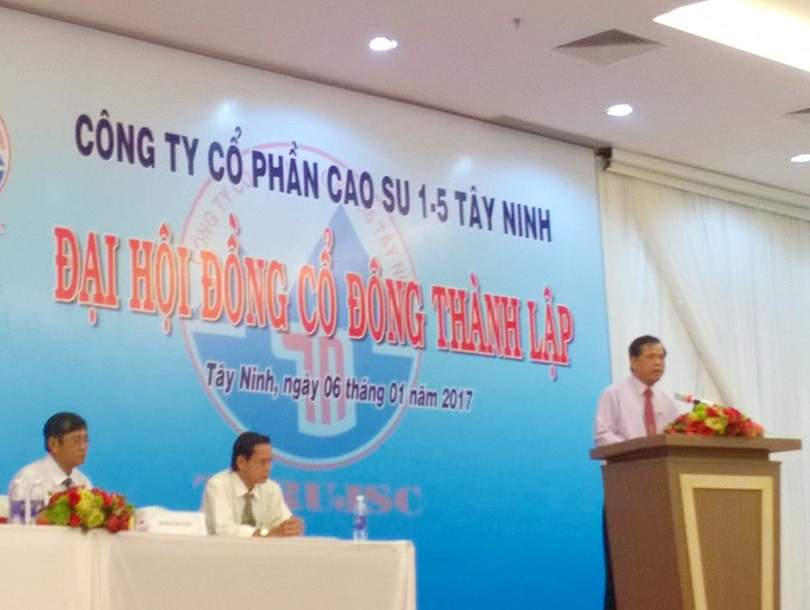 Đại hội đồng cổ đông thành lập Công ty cổ phần Cao su 1-5 Tây Ninh