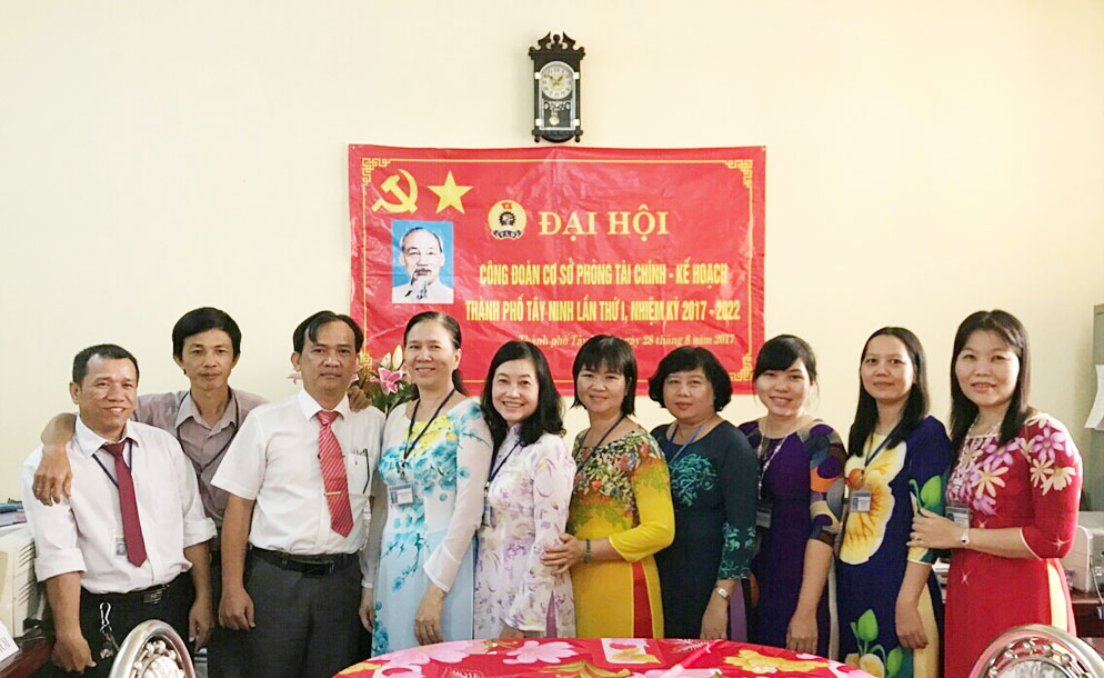 Công đoàn cơ sở phòng Tài chính – Kế hoạch Thành phố Tây Ninh tổ chức Đại hội công đoàn, nhiệm kỳ 2017 - 2022